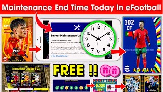 Maintenance End Time Today In eFootball 2024 Mobile  Maintenance End Time  Pes Server Maintenance [upl. by Ioyal]