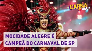 Carnaval de SP 2023 Mocidade Alegre é campeã pela 11ª vez após jejum de nove anos [upl. by Lauro]