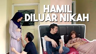 HAMIL DILUAR NIKAH VS SUDAH NIKAH [upl. by Nillek]