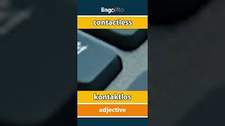 🇬🇧🇩🇪 contactless  kontaktlos  vocabulary builder  learn English  Lernen wir Englisch [upl. by Iad204]