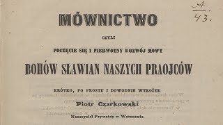 250 Początek cywilizacji a mowa BohówLachów fragm wyd1857 Piotr Czarkowski [upl. by Barrow]