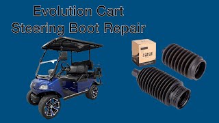 Evolution Golf Cart Steering Rack Boot Repair [upl. by Wendell243]