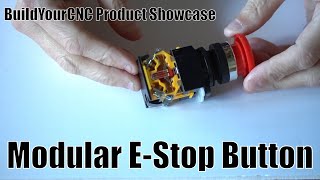 BuildYourCNCcom Product Description  Modular Emergency Stop Button [upl. by Adnoryt297]