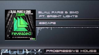 3LAU Paris amp Simo Ft Bright Lights  Escape Radio Edit [upl. by Euqinomahs]