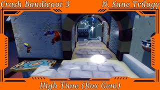 Crash Bandicoot 3 Warped  High Time Box Gem [upl. by Ylicec]