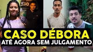 O Caso Débora O Trágico caso da jovem grávida que chocou Manaus e está até agora sem julgamento [upl. by Durman]