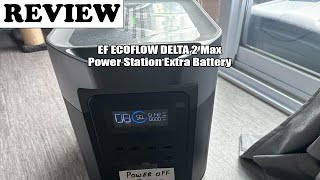 EF ECOFLOW DELTA 2 Max Power Station Extra Battery Review 2024  See before you buy [upl. by Thorfinn]