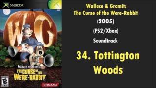 34 Tottington Woods  Wallace and Gromit The Curse of the WereRabbit PS2Xbox Soundtrack [upl. by Menon]