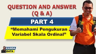 QampA Part 4  Memahami Pengukuran Variabel Skala Ordinal [upl. by Meggie]