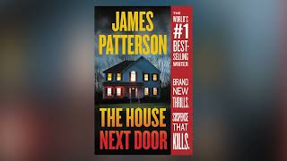 Mystery Thriller Audiobook  House Next Door by James Patterson [upl. by Rosetta]