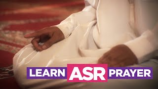 Learn the Asr Prayer  EASIEST Way To Learn How To Perform Salah Fajr Dhuhr Asr Maghreb Isha [upl. by Atikkin180]