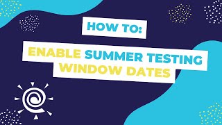 Classworks Minute  Enable Summer Testing Window Dates [upl. by Etnaled102]