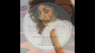 PHYLLIS HYMAN quotYou know how to love mequot 1979 12quot extended version [upl. by Rehpotsihrc]