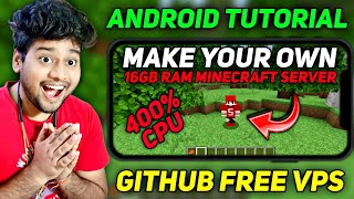 Create a Free 16GB Ram Minecraft Server With Mobile  GitHub Minecraft Server [upl. by Ahsiliw]