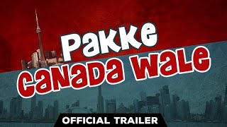 Pakke Canada Wale Offical Trailer  Jugli Shugli 2020 [upl. by Diva]