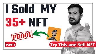 I Sold My NFT  NFT Payment Proof  How to Sell NFT In India  How to Create and Sell NFT [upl. by Sparke749]