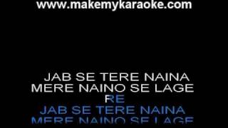 Jab Se Tere Naina  Saawariya  Shaan  Hindi Karaoke [upl. by Rowena100]