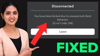 Fix quotYou have been kicked due to unexpected client behaviorquot Roblox Disconnect Error Code 268 [upl. by Florence]