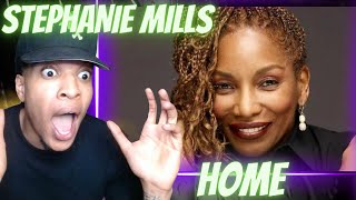 FIRST TIME HEARING  STEPHANIE MILLS  HOME LIVE  REACTION [upl. by Eph]