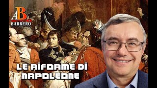 Alessandro Barbero  Le riforme di Napoleone [upl. by Veradis]