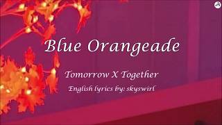 Blue Orangeade  English KARAOKE  TXT 투모로우바이투게더 [upl. by Ahseym]