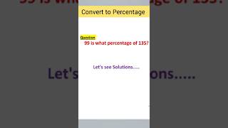 Convert to Percentage Methodmathsarithmetic shortrickPapai Maths [upl. by Etteniuq]