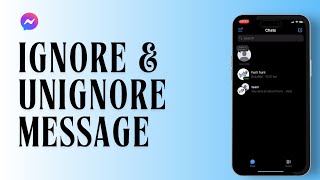 How to Ignore amp Unignore Messages in Messenger [upl. by Alak131]