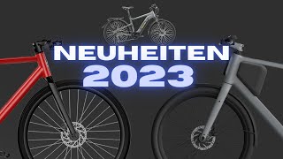 Die besten EBike Neuheiten 2023  Meine Favoriten [upl. by Nyssa]