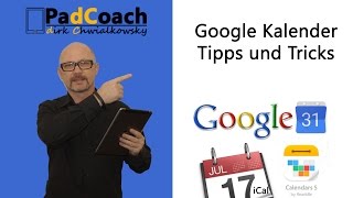 Google Kalender iCal Calendars 5 Tipps und Tricks [upl. by Wilhelmine]