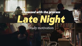 Obsessed with the processLate Night study motivation kdramacdrama [upl. by Zelde436]