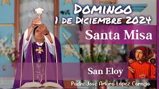 ✅ MISA DE HOY domingo 1 de Diciembre 2024  Padre Arturo Cornejo [upl. by Adnaugal320]