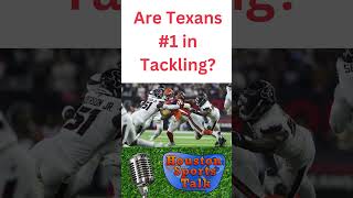 Are Texans 1 in Tackling [upl. by Ellerad665]