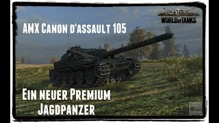 Lets Play World of Tanks  AMX Cda 105  Ein neuer Premium Jagdpanzer  4K  Deutsch  Gameplay [upl. by Gittel]