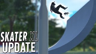 Skater XL UPDATE 004  Transition Fixes and New Features [upl. by Lynnet496]