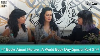 BotCast Episode 12 feat Dia Mirza  Books That Talk About Nature Part 2 [upl. by Ecydnarb]