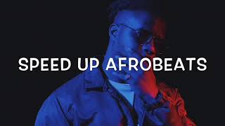 Pon My Mind  Maleek Berry  Speed Up Afrobeats [upl. by Laumas945]