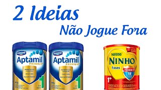 2 IDEIAS INCRIVEIS COM LATAS DE LEITE [upl. by Hanfurd]