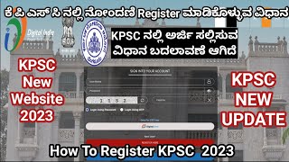 KPSC new website Registration Online 2023 KPSC New Website  KPSC new Website online kannada 2023 [upl. by Ardnossac381]