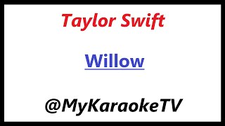 Willow KARAOKE Taylor Swift [upl. by Burtie]