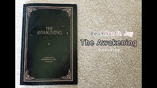 Unboxing Beomhan ft Jay Chang THE AWAKENING album [upl. by Zizaludba]