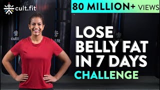 LOSE BELLY FAT IN 7 DAYS Challenge  Lose Belly Fat In 1 Week At Home  Cult Fit  CureFit [upl. by Camellia]