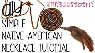 Simple Native American Necklace Tutorial [upl. by Godber]