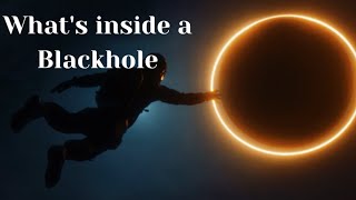 Whats inside a Blackhole [upl. by Rednasela]