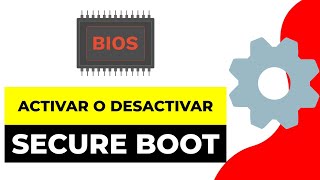 Como Activar o Desactivar Secure Boot 2024  Como Poner Secure Boot en Bios Placa Base [upl. by Steady]