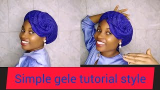 Beautiful Gele style  DIY  GELE STYLES [upl. by Vokay140]