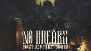 No Breaks  Yungsta x Sez on the Beat ft Encore ABJ  Official Visualizer  Graveyard Shift [upl. by Attenej952]