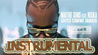 Maître Gims feat Niska  Sapés Comme Jamais  INSTRUMENTAL [upl. by Keiko]