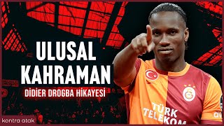 Didier Drogba Hikayesi  Ulusal Kahraman [upl. by Anagnos434]