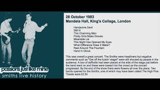 The Smiths  October 28 1983  London England UK Full Concert LIVE [upl. by Prissie571]