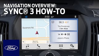 SYNC 3 Navigation Overview  SYNC 3 HowTo  Ford [upl. by Brandise]